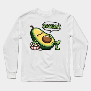 AvocaDon't Care: The Chill Vibes Avocado Long Sleeve T-Shirt